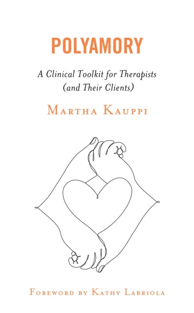 Book cover of: Polyamory. By: Martha KAUPPI
