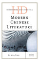 Book cover of: Historical Dictionary of Modern Chinese Literature. By: Li-Hua Ying