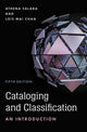 Book cover of: Cataloging and Classification. By: Athena Salaba