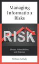 Book cover of: Managing Information Risks. By: William Saffady