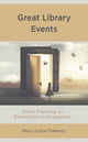 Book cover of: Great Library Events. By: Mary Grace Flaherty