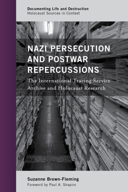 Book cover of: Nazi Persecution and Postwar Repercussions. By: Suzanne Brown-Fleming