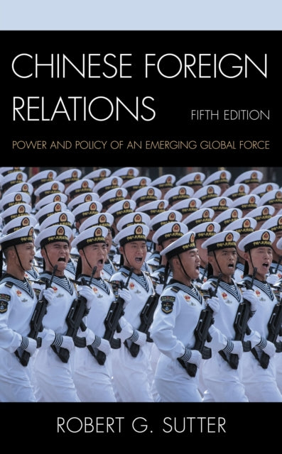 Book cover of: Chinese Foreign Relations. By: Robert G. Sutter