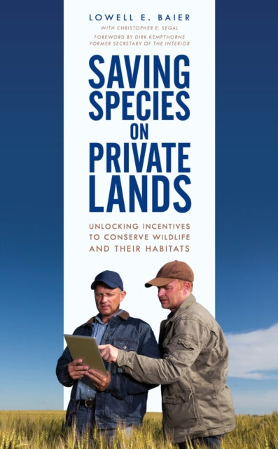 Saving Species on Private Lands