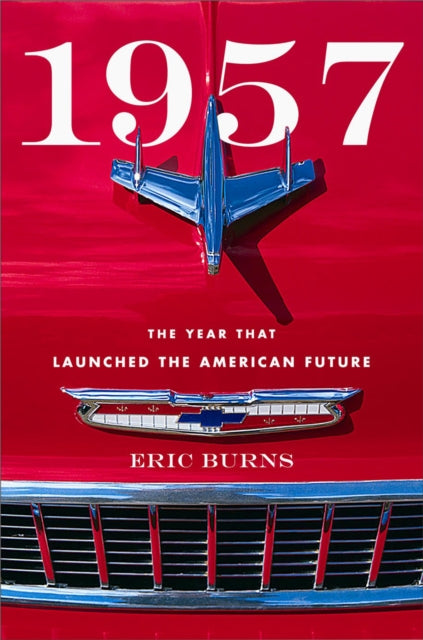 Book cover of: 1957. By: Eric Burns