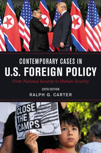 Book cover of: Contemporary Cases in U.S. Foreign Policy. By: Ralph Carter