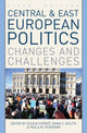 Book cover of: Central and East European Politics. By: Zsuzsa Csergő