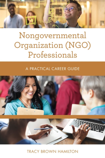 Book cover of: Nongovernmental Organization (NGO) Professionals. By: Tracy Brown Hamilton