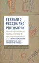 Book cover of: Fernando Pessoa and Philosophy. By: Bartholomew Ryan