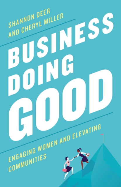 Book cover of: Business Doing Good. By: Shannon Deer
