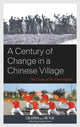 Book cover of: Century of Change in a Chinese Village. By: Linda Grove