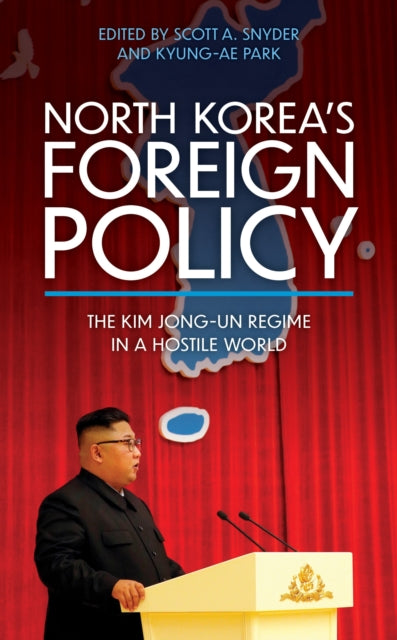 Book cover of: North Korea’s Foreign Policy. By: Park SNYDER