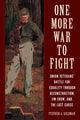 Book cover of: One More War to Fight. By: Stephen A. Goldman
