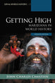 Book cover of: Getting High. By: John Charles Chasteen