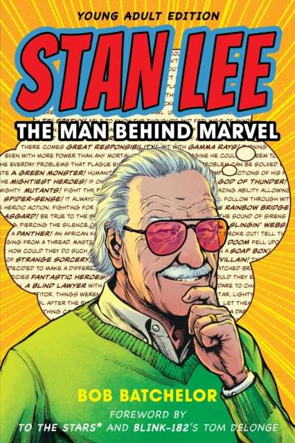 Book cover of: Stan Lee. By: Bob Batchelor