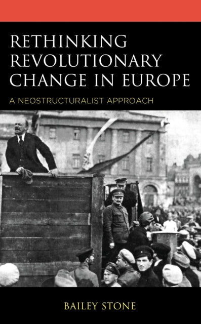 Rethinking Revolutionary Change in Europe