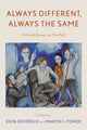Book cover of: Always Different, Always the Same. By: Eoin Devereux