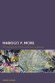 Book cover of: Mabogo P. More. By: Tendayi Sithole