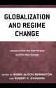 Book cover of: Globalization and Regime Change. By: Robin Alison Remington