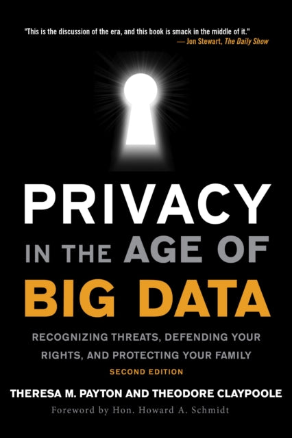 Book cover of: Privacy in the Age of Big Data. By: Theresa Payton
