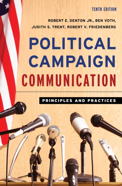 Book cover of: Political Campaign Communication. By: Denton, Robert E., Jr.