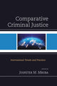 Book cover of: Comparative Criminal Justice. By: Jospeter M. Mbuba
