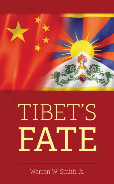 Tibet's Fate