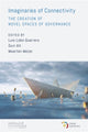 Book cover of: Imaginaries of Connectivity. By: Luis Lobo-Guerrero