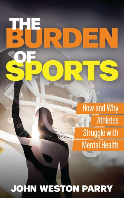 Book cover of: Burden of Sports. By: John Weston Parry
