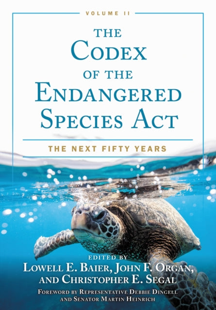 Book cover of: Codex of the Endangered Species Act, Volume II. By: Lowell E. Baier