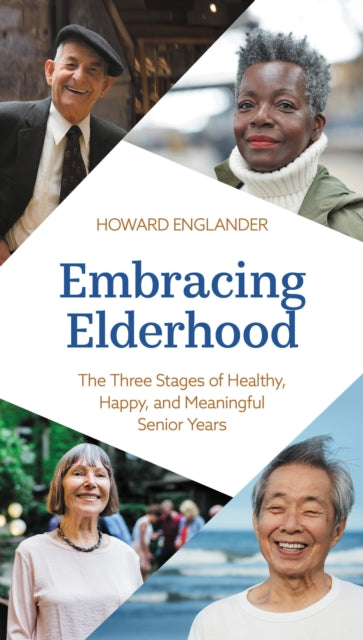 Book cover of: Embracing Elderhood. By: Howard Englander