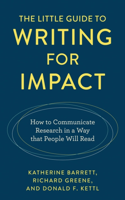 Book cover of: Little Guide to Writing for Impact. By: Katherine Barrett