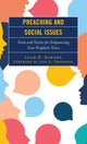 Book cover of: Preaching and Social Issues. By: Leah D. Schade