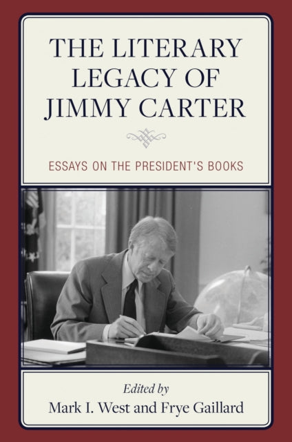 The Literary Legacy of Jimmy Carter