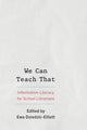 Book cover of: We Can Teach That. By: Ewa Dziedzic-Elliott