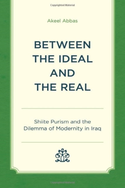 Book cover of: Between the Ideal and the Real
