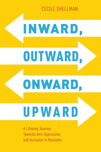 Book cover of: Inward, Outward, Onward, Upward