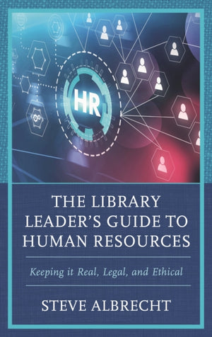 Library Leader's Guide to Human Resources