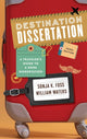 Book cover of: Destination Dissertation
