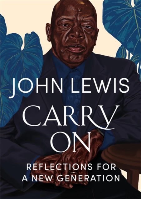 Book cover of: Carry On. By: John E. Lewis Ph. D.