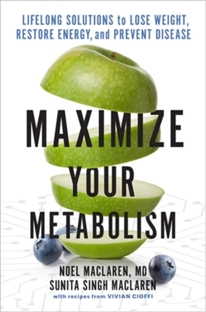 Book cover of: Maximize Your Metabolism. By: Noel Maclaren