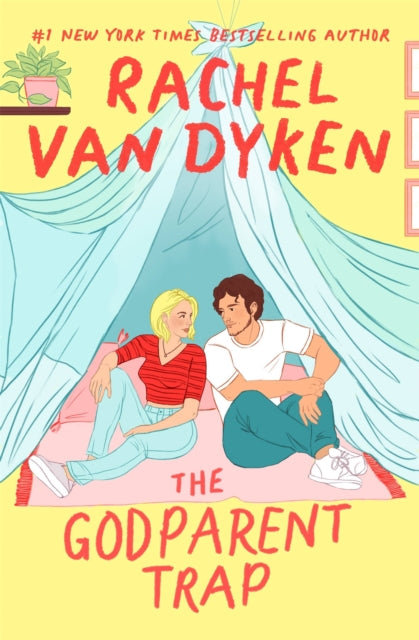 Book cover of: The Godparent Trap. By: Rachel Van Dyken