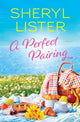 Book cover of: A Perfect Pairing. By: Sheryl Lister