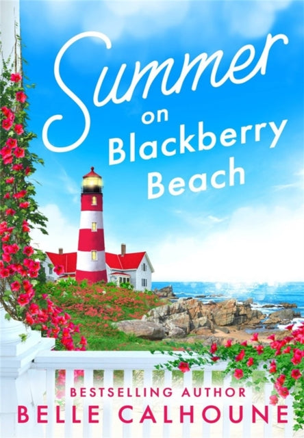 Book cover of: Summer on Blackberry Beach. By: Belle Calhoune