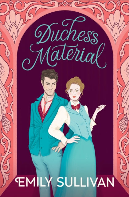 Book cover of: Duchess Material. By: Emily Sullivan
