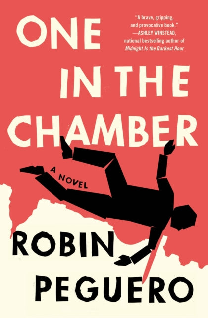 Book cover of: One In The Chamber. By: Robin Peguero