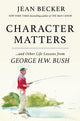 Book cover of: Character Matters. By: Jean Becker