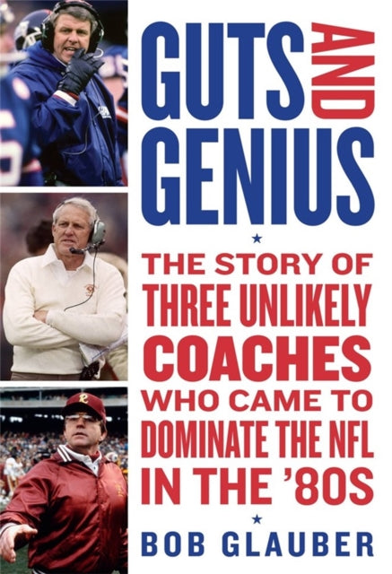Book cover of: Guts and Genius. By: Bob Glauber