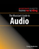 Book cover of: Musician's Guide to Audio. By: Craig Anderton
