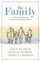 Book cover of: Family – A Christian Perspective on the Contemporary Home. By: Jack O. Balswick
